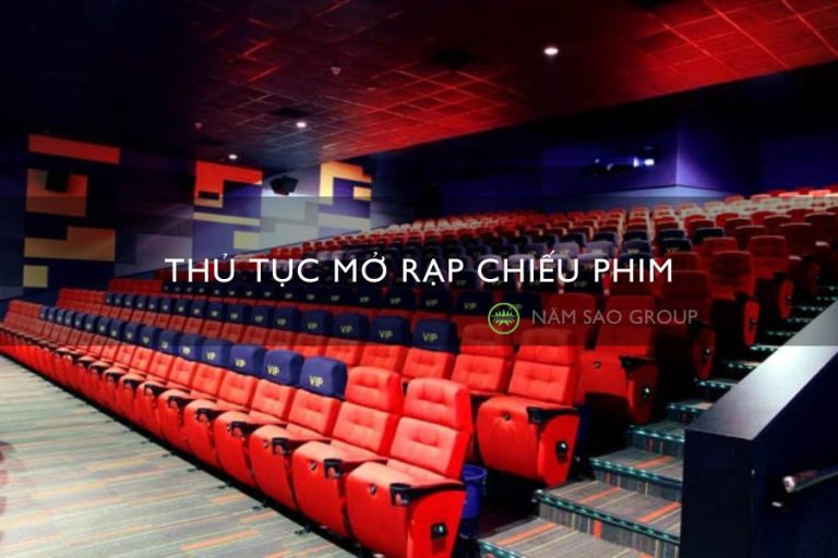 Thủ tục mở rạp chiếu phim