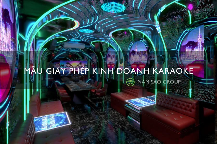 Mẫu giấy phép kinh doanh karaoke