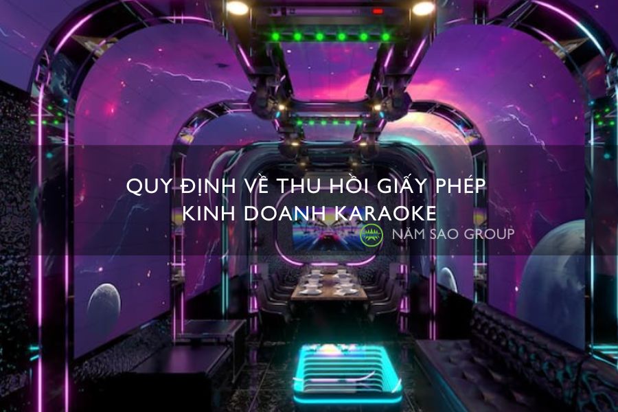 Thu hồi giấy phép kinh doanh karaoke